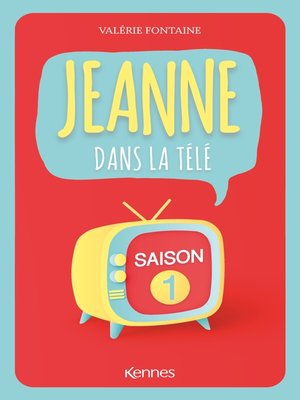 cover image of Jeanne dans la télé--Saison 1